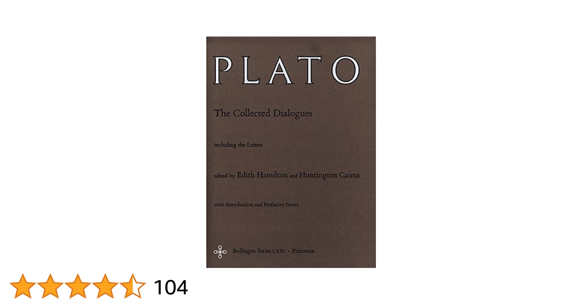 希少1973年　Plato: The Collected Dialogues The Collected Dialogues of Plato : Plato, Hamilton, Edith